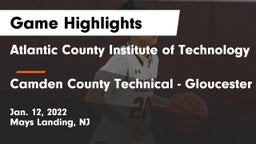 Atlantic County Institute of Technology vs Camden County Technical - Gloucester Township Game Highlights - Jan. 12, 2022