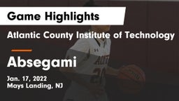 Atlantic County Institute of Technology vs Absegami  Game Highlights - Jan. 17, 2022