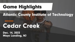 Atlantic County Institute of Technology vs Cedar Creek  Game Highlights - Dec. 14, 2023