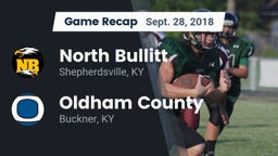 Recap: North Bullitt  vs. Oldham County  2018