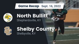 Recap: North Bullitt  vs. Shelby County  2022