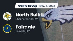 Recap: North Bullitt  vs. Fairdale  2022
