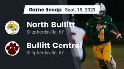 Recap: North Bullitt  vs. Bullitt Central  2023