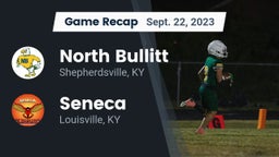 Recap: North Bullitt  vs. Seneca  2023