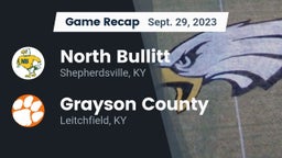 Recap: North Bullitt  vs. Grayson County  2023