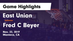 East Union  vs Fred C Beyer Game Highlights - Nov. 22, 2019