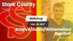 Matchup: Stark County vs. ROWVA/Galva/Williamsfield Football 2017