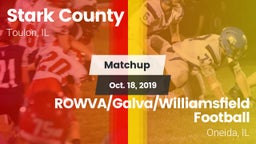Matchup: Stark County vs. ROWVA/Galva/Williamsfield Football 2019
