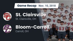 Recap: St. Clairsville  vs. Bloom-Carroll  2018
