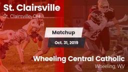 Matchup: St. Clairsville vs. Wheeling Central Catholic  2019