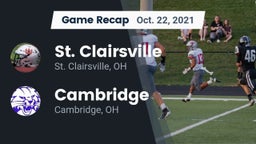Recap: St. Clairsville  vs. Cambridge  2021