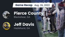 Recap: Pierce County  vs. Jeff Davis  2022