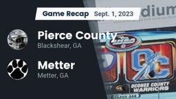 Recap: Pierce County  vs. Metter  2023