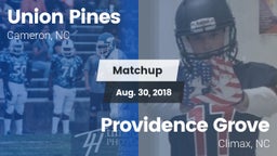Matchup: Union Pines vs. Providence Grove  2018