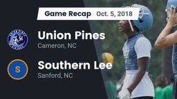 Recap: Union Pines  vs. Southern Lee  2018