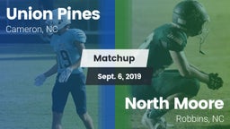 Matchup: Union Pines vs. North Moore  2019