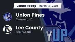Recap: Union Pines  vs. Lee County  2021