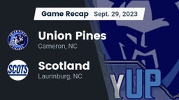 Recap: Union Pines  vs. Scotland  2023