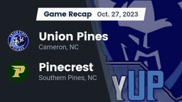 Recap: Union Pines  vs. Pinecrest  2023