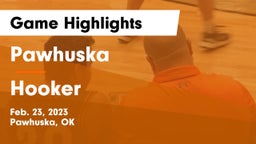 Pawhuska  vs Hooker  Game Highlights - Feb. 23, 2023