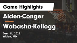 Alden-Conger  vs Wabasha-Kellogg  Game Highlights - Jan. 11, 2023