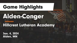 Alden-Conger  vs Hillcrest Lutheran Academy Game Highlights - Jan. 4, 2024