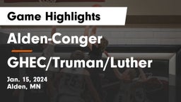 Alden-Conger  vs GHEC/Truman/Luther Game Highlights - Jan. 15, 2024