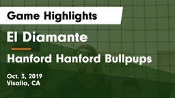 El Diamante  vs Hanford  Hanford Bullpups Game Highlights - Oct. 3, 2019
