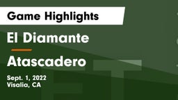 El Diamante  vs Atascadero  Game Highlights - Sept. 1, 2022