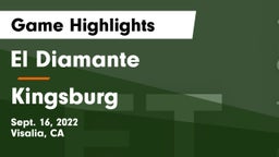 El Diamante  vs Kingsburg  Game Highlights - Sept. 16, 2022