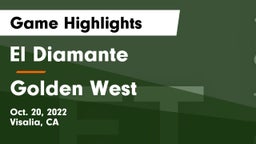 El Diamante  vs Golden West Game Highlights - Oct. 20, 2022