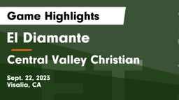 El Diamante  vs Central Valley Christian Game Highlights - Sept. 22, 2023