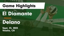 El Diamante  vs Delano  Game Highlights - Sept. 23, 2023