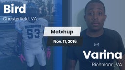 Matchup: Bird vs. Varina  2016