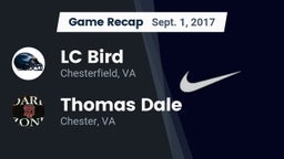 Recap: LC Bird  vs. Thomas Dale  2017