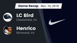 Recap: LC Bird  vs. Henrico  2018