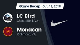 Recap: LC Bird  vs. Monacan  2018