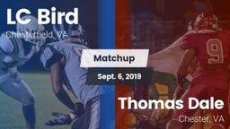 Matchup: Bird vs. Thomas Dale  2019