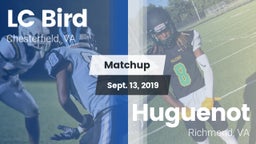 Matchup: Bird vs. Huguenot  2019