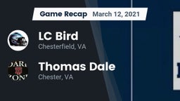 Recap: LC Bird  vs. Thomas Dale  2021