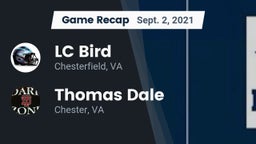 Recap: LC Bird  vs. Thomas Dale  2021