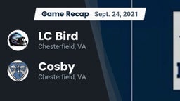 Recap: LC Bird  vs. Cosby  2021
