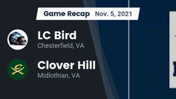 Recap: LC Bird  vs. Clover Hill  2021