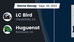 Recap: LC Bird  vs. Huguenot  2022