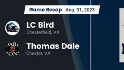 Recap: LC Bird  vs. Thomas Dale  2023