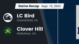 Recap: LC Bird  vs. Clover Hill  2023