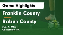 Franklin County  vs Rabun County  Game Highlights - Feb. 3, 2023