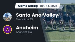 Recap: Santa Ana Valley  vs. Anaheim  2022