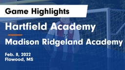 Hartfield Academy  vs Madison Ridgeland Academy Game Highlights - Feb. 8, 2022