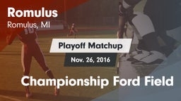 Matchup: Romulus vs. Championship Ford Field 2016